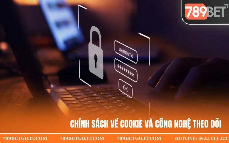 Chính sách về Cookie và công nghệ theo dõi