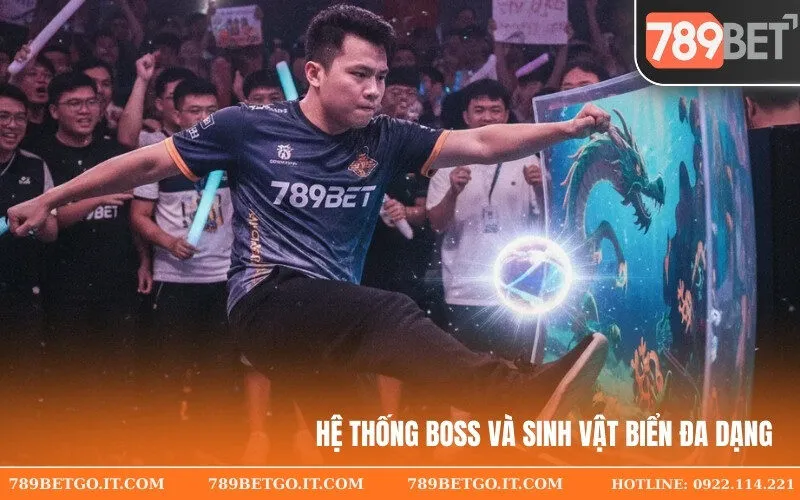 Hệ thống Boss và sinh vật biển đa dạng