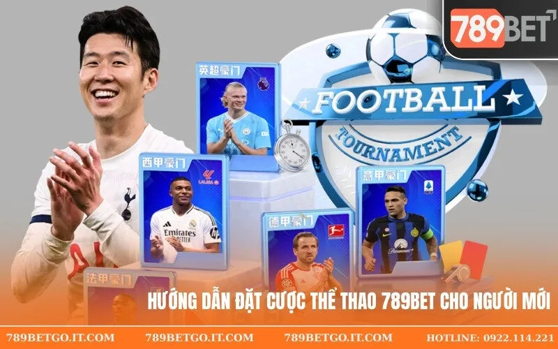 Hướng Dẫn Đặt Cược Thể Thao 789bet Cho Người Mới