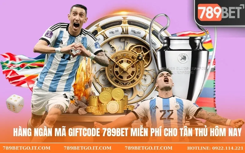 Hàng Ngàn Mã Giftcode 789Bet Miễn Phí Cho Tân Thủ Hôm Nay