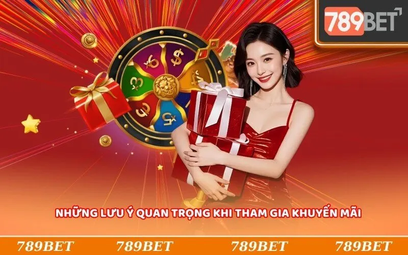 Những lưu ý quan trọng khi tham gia khuyến mãi