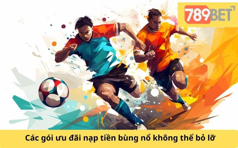 Các gói ưu đãi nạp tiền bùng nổ không thể bỏ lỡ